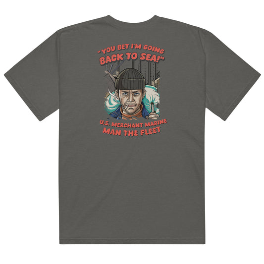 You Bet Im Going Back to Sea T-Shirt